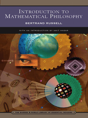 cover image of Introduction to Mathematical Philosophy (Barnes & Noble Library of Essential Reading)